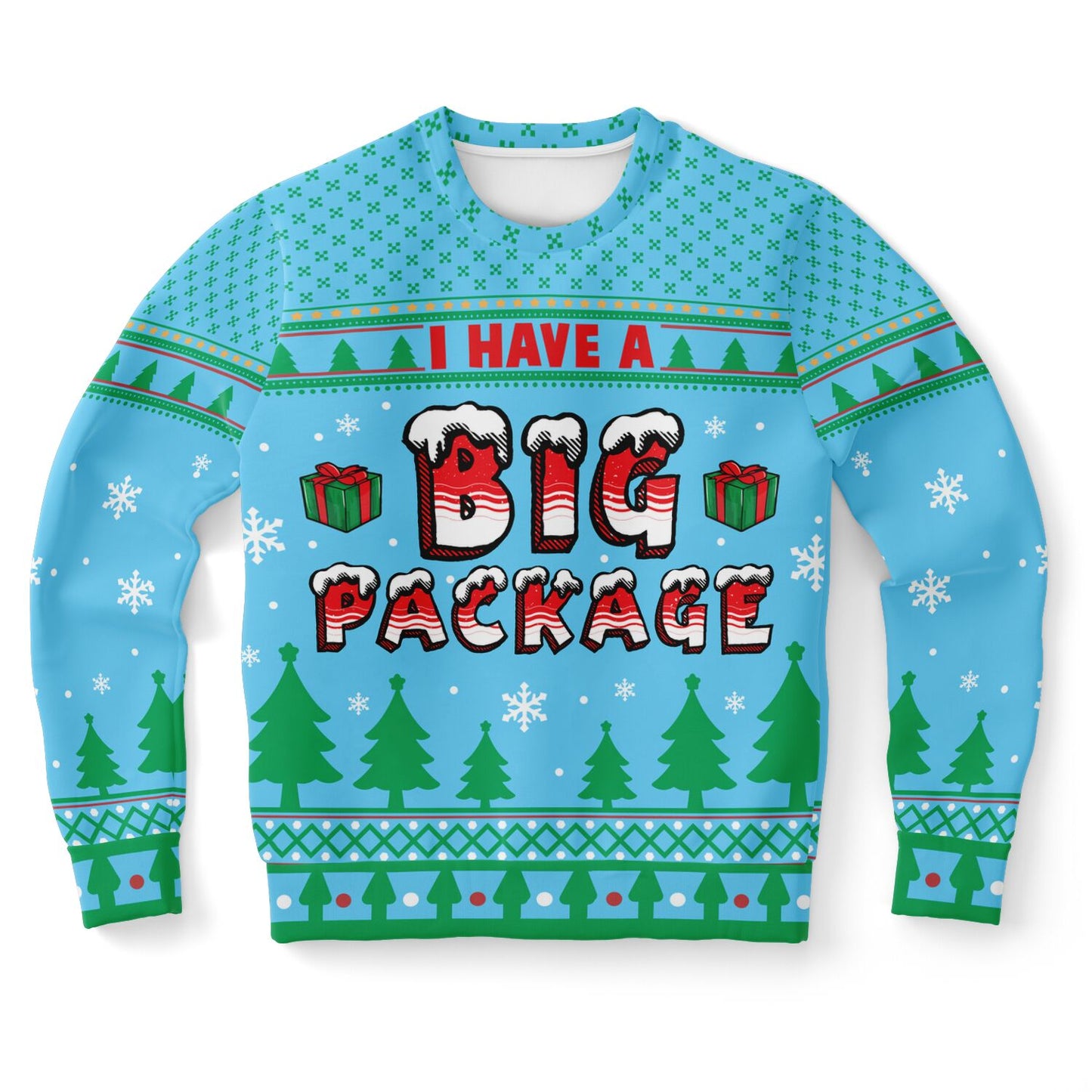 I Have A Big Package Cheeky Christmas Sweatshirt