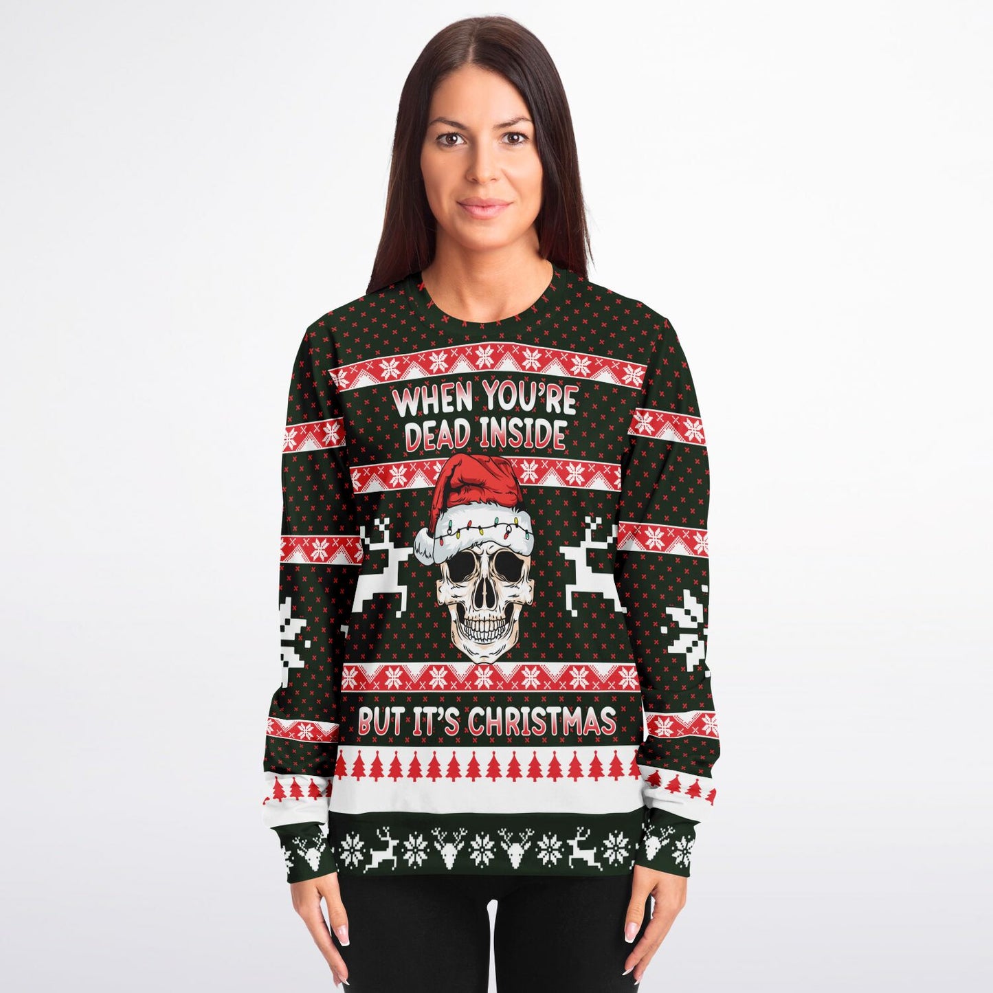 When You're Dead Inside But It's Christmas Sweatshirt